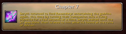 Chapter 7: Seryth returned to find Ravandwyr entertaining the goblins again, this time by turning their companion into a living popsicle for a few seconds at a time. Seryth waited until the elf was done, then related to him what he found at the ruins of Arklon.
