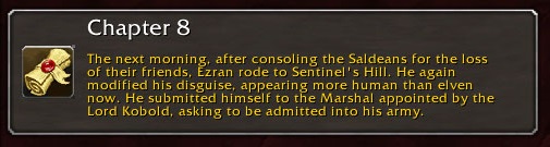 Chapter 8: The next morning, after consoling the Saldeans for the loss of their friends, Ezran rode to Sentinel's Hill. He again modified his disguise, appearing more human than elven now. He submitted himself to the Marshal appointed by the Lord Kobold, asking to be admitted into his army.
